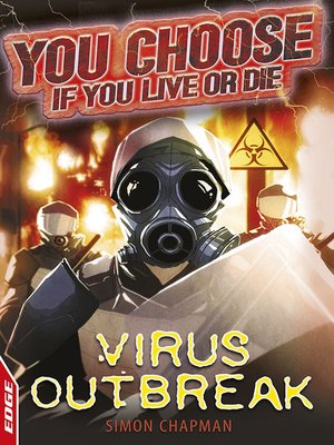 cover image of EDGE: You Choose If You Live or Die: Virus Outbreak